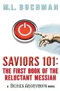 Saviors 101 - Buchman M. L.