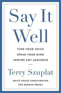 Say It Well - Terry Szuplat