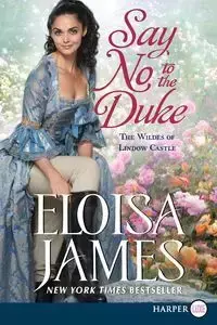 Say No to the Duke - James Eloisa