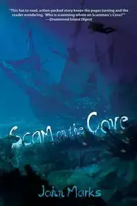 Scam on the Cove - John Marks