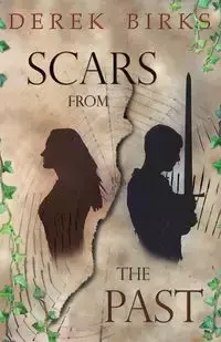 Scars From The Past - Derek Birks