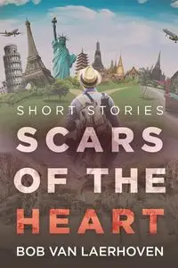 Scars of the Heart - Van Bob Laerhoven