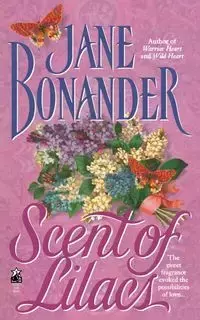 Scent of Lilacs - Jane Bonander