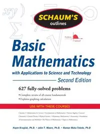 Schaum's Outline of Basic Mathematics with Applications to Science and Technology, 2ed - Kruglak Haym