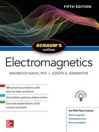 Schaum's Outline of Electromagnetics, Fifth Edition - Nahvi Mahmood