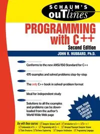 Schaum's Outline of Programming with C++ - John Hubbard