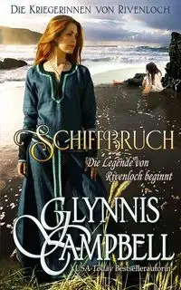 Schiffbruch - Campbell Glynnis