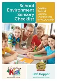 School Environment Sensory Checklist - Debbie Hopper