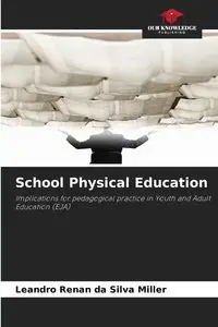 School Physical Education - Silva Leandro Renan da Miller