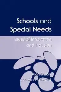 Schools and Special Needs - Alan Dyson