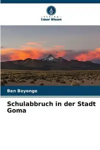 Schulabbruch in der Stadt Goma - Ben Boyenge