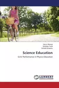 Science Education - Akweya Jairus