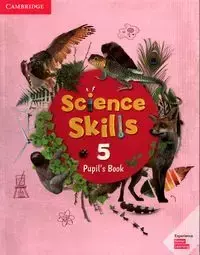 Science Skills 5 Pupil's Book