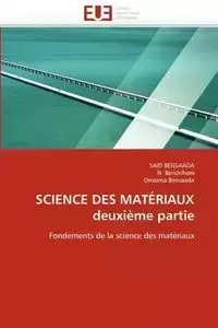 Science des matériaux deuxième partie - Collectif