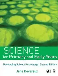 Science for Primary and Early Years - Jane Devereux