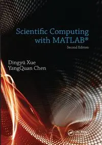 Scientific Computing with MATLAB - Xue Dingyu