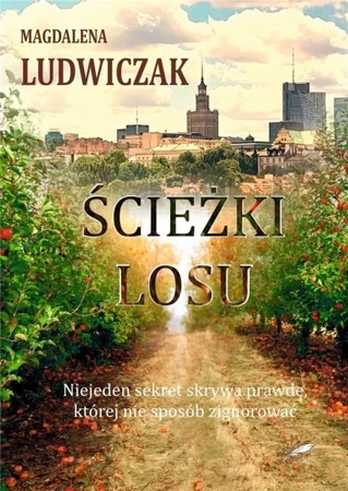 Ścieżki losu (barwione brzegi) - Magdalena Ludwiczak