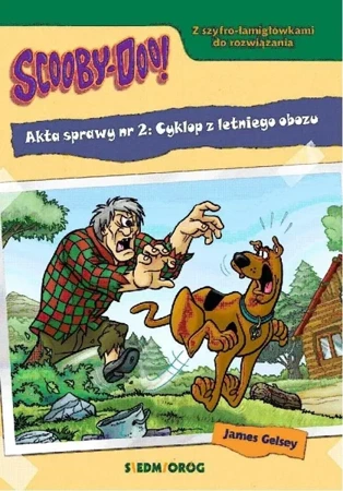 Scooby-Doo! Akta sprawy nr 2: Cyklop z letniego.. - James Gelsey