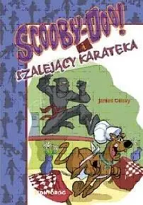 Scooby-Doo! I Szalejący Karateka - James Gelsey