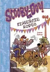 Scooby-Doo! I Szaleńcze rodeo - James Gelsey