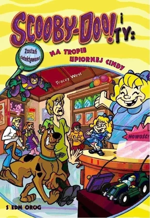 Scooby-Doo! i Ty: Na tropie Upiornej Cindy T.11 - Tracey West