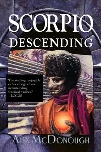 Scorpio Descending - Alex McDonough