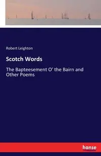 Scotch Words - Robert Leighton