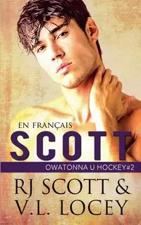 Scott (en français) - Scott RJ