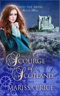 Scourge of Scotland - Marissa Price