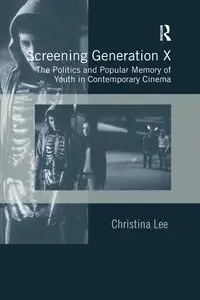 Screening Generation X - Lee Christina