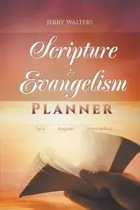 Scripture & Evangelism Planner - Jerry Walters