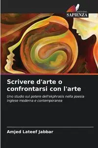 Scrivere d'arte o confrontarsi con l'arte - Jabbar Amjed Lateef