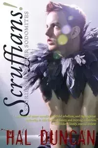 Scruffians! Stories of Better Sodomites - Duncan Hal