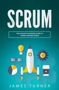 Scrum - James Turner