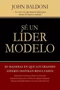 Se un Lider Modelo - John Baldoni