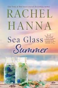 Sea Glass Summer - Hanna Rachel