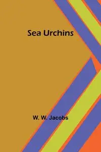 Sea Urchins - Jacobs W. W.