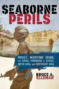 Seaborne Perils - Bruce A. Elleman