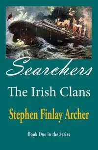 Searchers - Stephen Archer Finlay