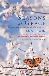 Seasons of Grace - Ann Lewin