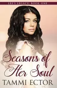 Seasons of Her Soul - Tammi Ector