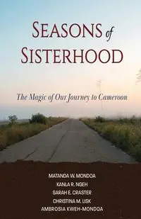 Seasons of Sisterhood - Mondoa Matanda