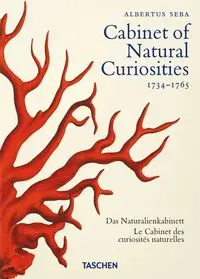 Seba. Cabinet of Natural Curiosities. 40th Ed. - Irmgard Müsch