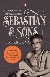 Sebastian & Sons - Krishna T.M.