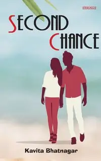 Second Chance - Bhatnagar Kavita