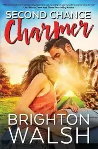 Second Chance Charmer - Walsh Brighton