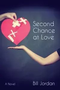 Second Chance at Love - Jordan Bill