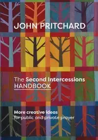 Second Intercessions Handbook - John Pritchard