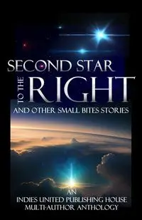 Second Star to the Right - Publishing House Indies United