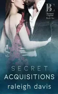 Secret Acquisitions - Davis Raleigh